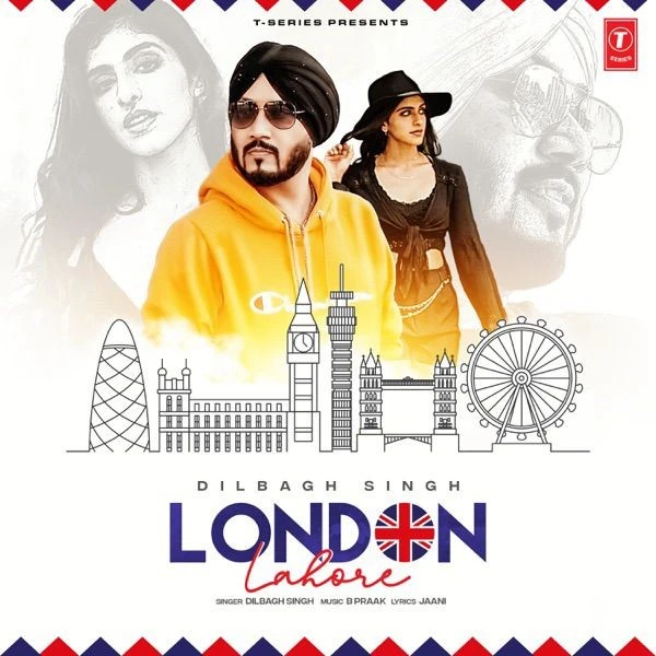 London Lahore Dilbagh Singh mp3 song free download, London Lahore Dilbagh Singh full album