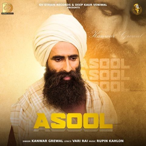 Asool Kanwar Grewal mp3 song free download, Asool Kanwar Grewal full album