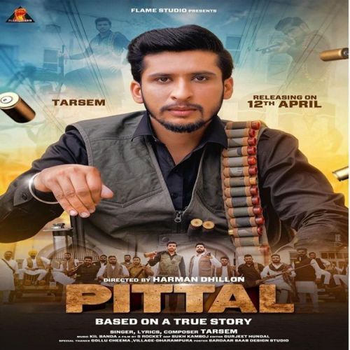 Pittal Tarsem mp3 song free download, Pittal Tarsem full album