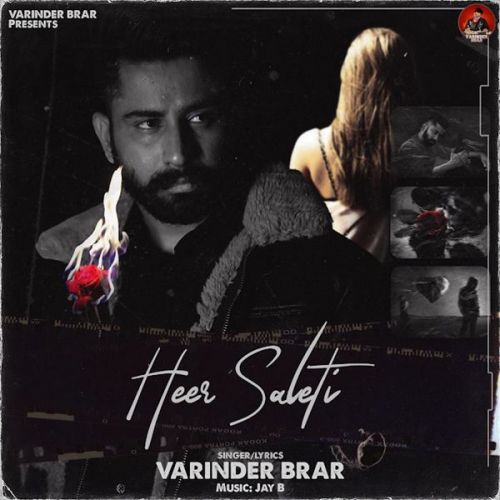 Heer Saleti Varinder Brar mp3 song free download, Heer Saleti Varinder Brar full album