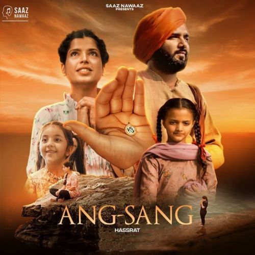 Ang-Sang Hassrat mp3 song free download, Ang-Sang Hassrat full album