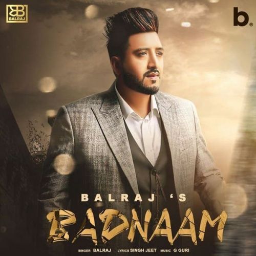 Badnaam Balraj mp3 song free download, Badnaam Balraj full album