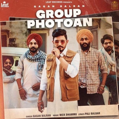 Group Photoan Gagan Balran mp3 song free download, Group Photoan Gagan Balran full album