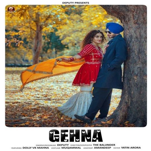 Gehna Deputy mp3 song free download, Gehna Deputy full album