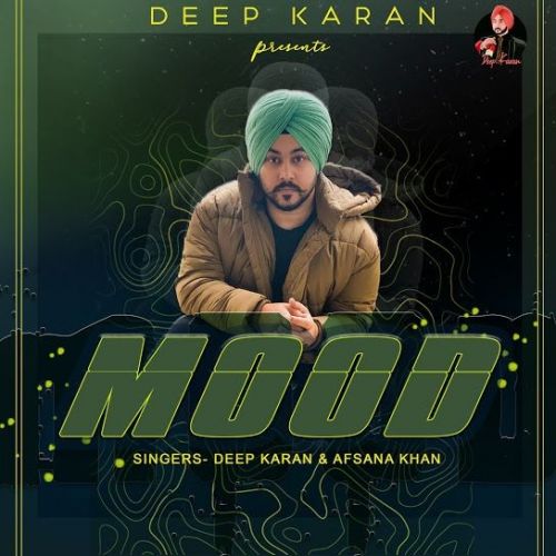 Mood Deep Karan, Afsana Khan mp3 song free download, Mood Deep Karan, Afsana Khan full album