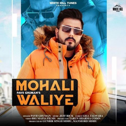 Mohali Waliye Pavii Ghuman mp3 song free download, Mohali Waliye Pavii Ghuman full album