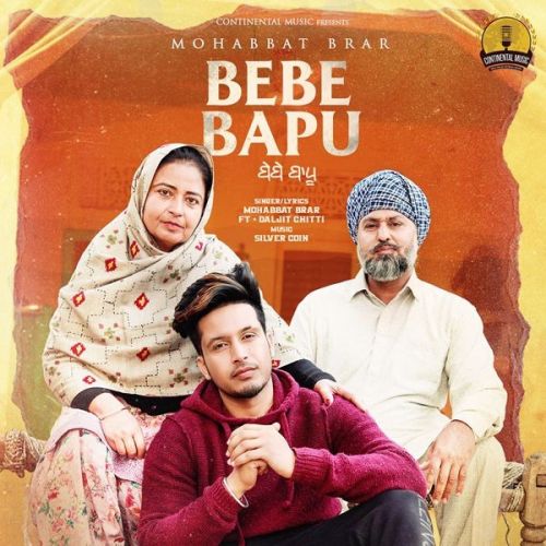 Bebe Bapu Mohabbat Brar mp3 song free download, Bebe Bapu Mohabbat Brar full album