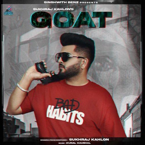 Goat Sukhraj Kahlon mp3 song free download, Goat Sukhraj Kahlon full album