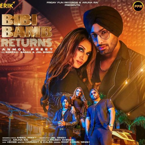 Bibi Bamb Returns JSL Singh, Anmol Preet mp3 song free download, Bibi Bamb Returns JSL Singh, Anmol Preet full album