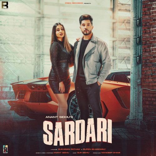 Sardari Anant Sidhu mp3 song free download, Sardari Anant Sidhu full album