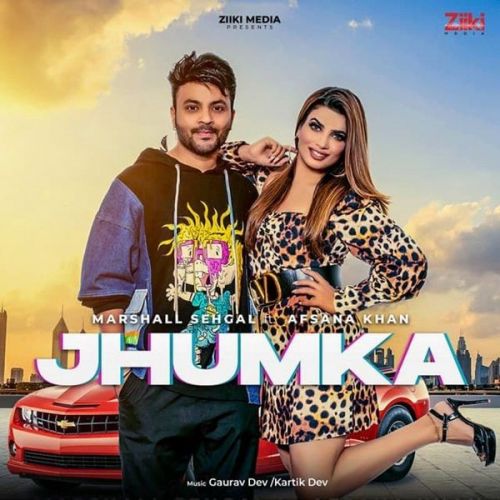 Jhumka Afsana Khan, Marshall Sehgal mp3 song free download, Jhumka Afsana Khan, Marshall Sehgal full album