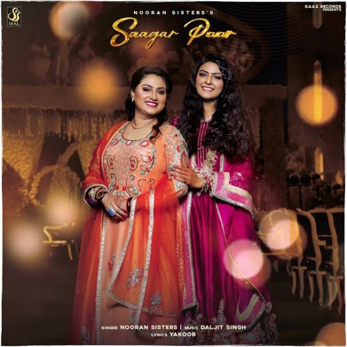 Saagar Paar Nooran Sisters mp3 song free download, Saagar Paar Nooran Sisters full album