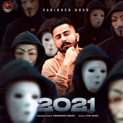 2021 Varinder Brar mp3 song free download, 2021 Varinder Brar full album