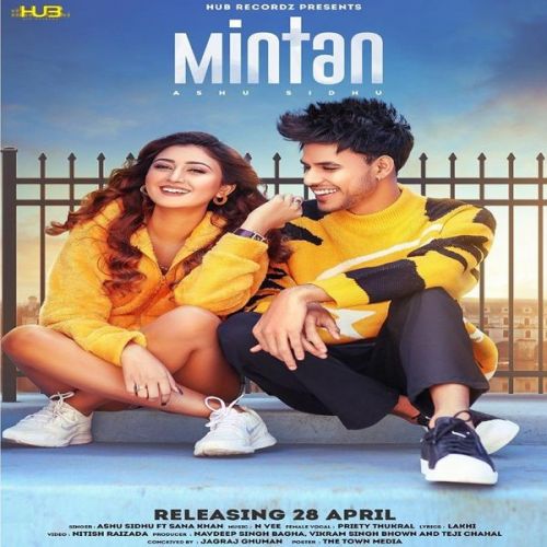 Mintan Ashu Sidhu, Priety Thukral mp3 song free download, Mintan Ashu Sidhu, Priety Thukral full album