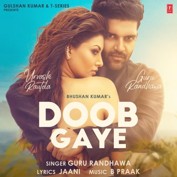 Doob Gaye Guru Randhawa mp3 song free download, Doob Gaye Guru Randhawa full album