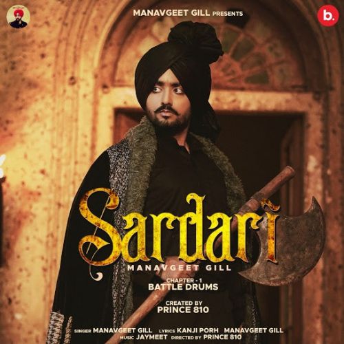 Sardari Manavgeet Gill mp3 song free download, Sardari Manavgeet Gill full album