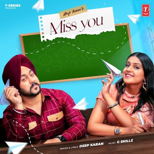 Miss You Deep Karan mp3 song free download, Miss You Deep Karan full album