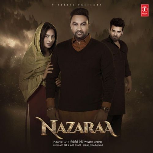 Nazaraa Lakhwinder Wadali, Ustad Puran Chand Wadali mp3 song free download, Nazaraa Lakhwinder Wadali, Ustad Puran Chand Wadali full album