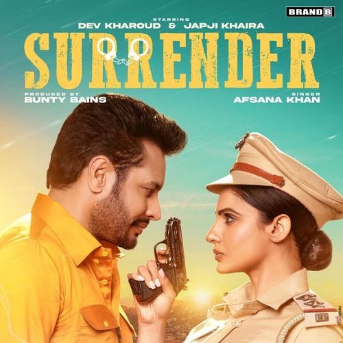 Surrender Afsana Khan mp3 song free download, Surrender Afsana Khan full album