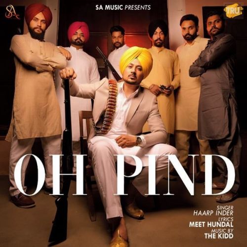 Oh Pind Haarp Inder mp3 song free download, Oh Pind Haarp Inder full album