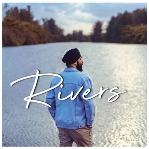 Rivers Palwinder mp3 song free download, Rivers Palwinder full album