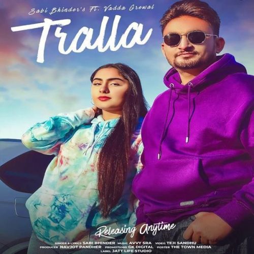 Tralla Sabi Bhinder mp3 song free download, Tralla Sabi Bhinder full album