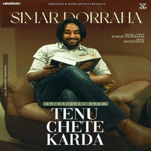 Tenu Chete Karda Simar Doraha mp3 song free download, Tenu Chete Karda Simar Doraha full album
