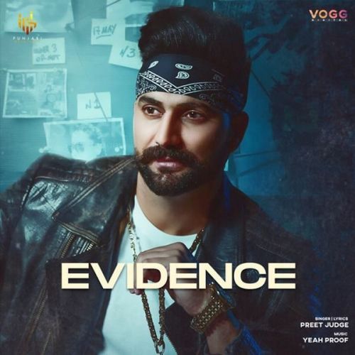 Evidence Preet Judge mp3 song free download, Evidence Preet Judge full album