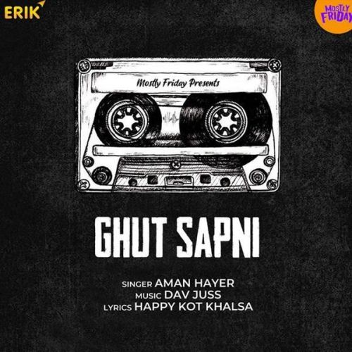 Ghut Sapni Aman Hayer mp3 song free download, Ghut Sapni Aman Hayer full album