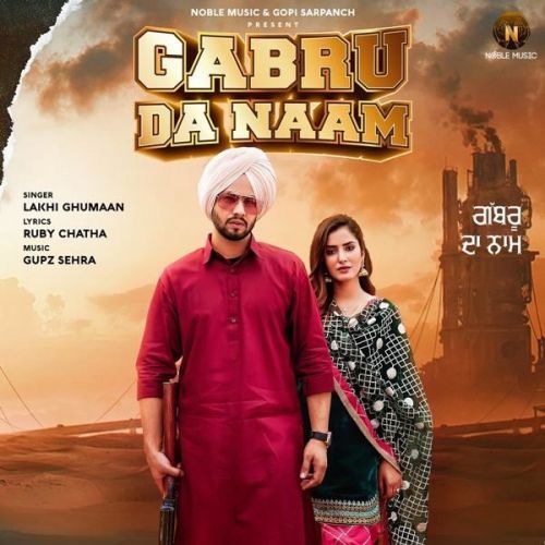 Gabru Da Naam Lakhi Ghumaan mp3 song free download, Gabru Da Naam Lakhi Ghumaan full album