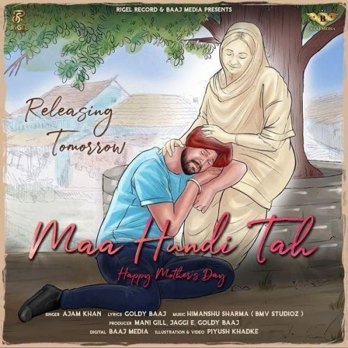 Maa Hundi Tah Ajam Khan mp3 song free download, Maa Hundi Tah Ajam Khan full album