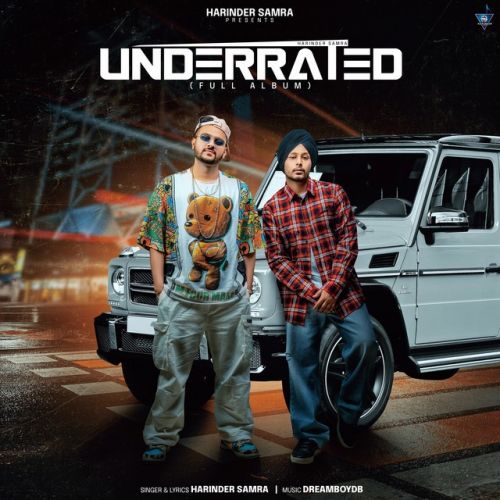 Underrated By Harinder Samra full mp3 album downlad