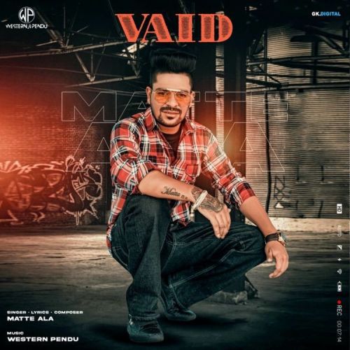 Vaid Emanat Preet Kaur, Matte Ala mp3 song free download, Vaid Emanat Preet Kaur, Matte Ala full album