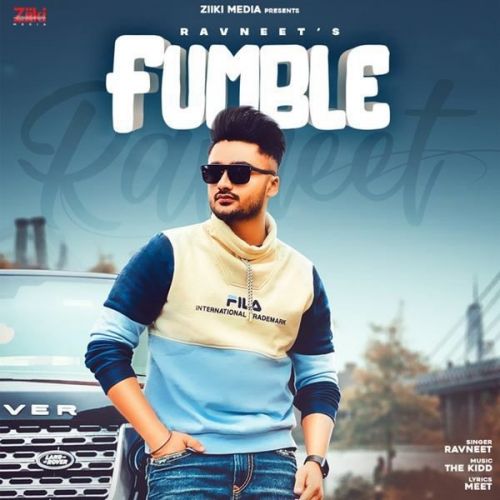 Fumble Ravneet mp3 song free download, Fumble Ravneet full album