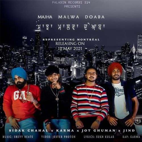 Majha Malwa Doaba Karma, Sidak Chahal mp3 song free download, Majha Malwa Doaba Karma, Sidak Chahal full album