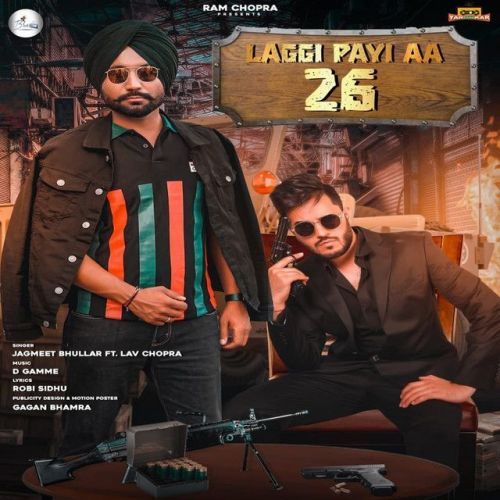 Laggi Payi Aa 26 Jagmeet Bhullar mp3 song free download, Laggi Payi Aa 26 Jagmeet Bhullar full album