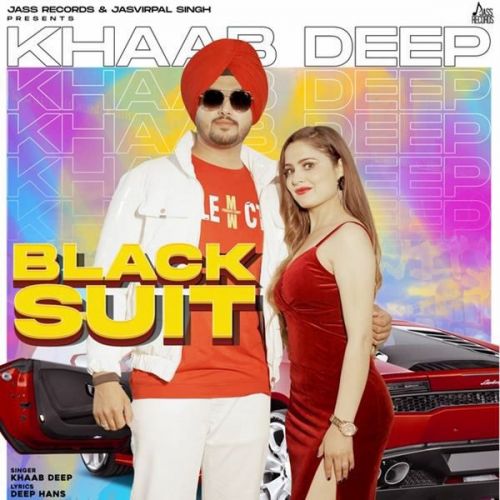 Black Suit Khaab Deep mp3 song free download, Black Suit Khaab Deep full album