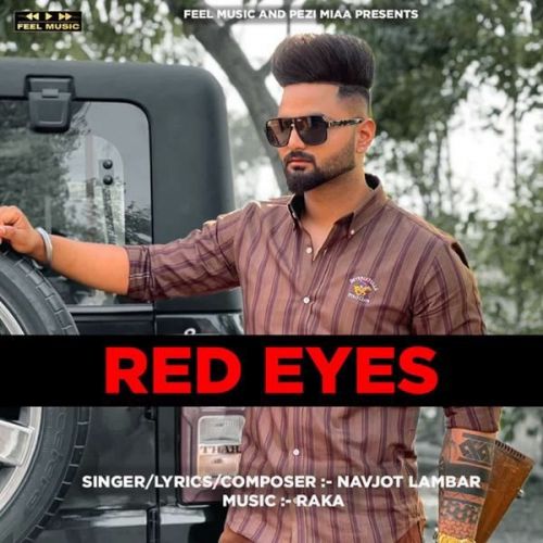 Red Eyes Navjot Lambar mp3 song free download, Red Eyes Navjot Lambar full album