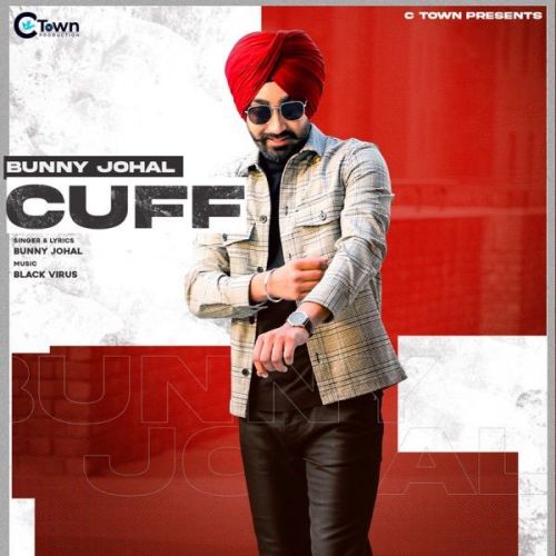 Cuff Bunny Johal mp3 song free download, Cuff Bunny Johal full album