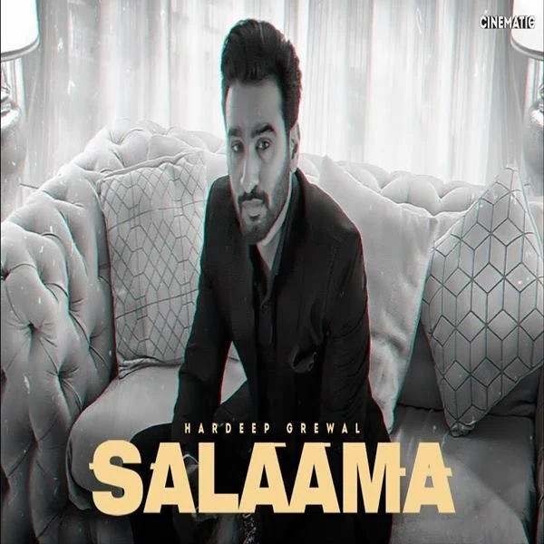 Salaama Hardeep Grewal mp3 song free download, Salaama Hardeep Grewal full album