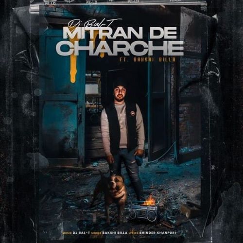 Mitran De Charche Bakshi Billa mp3 song free download, Mitran De Charche Bakshi Billa full album