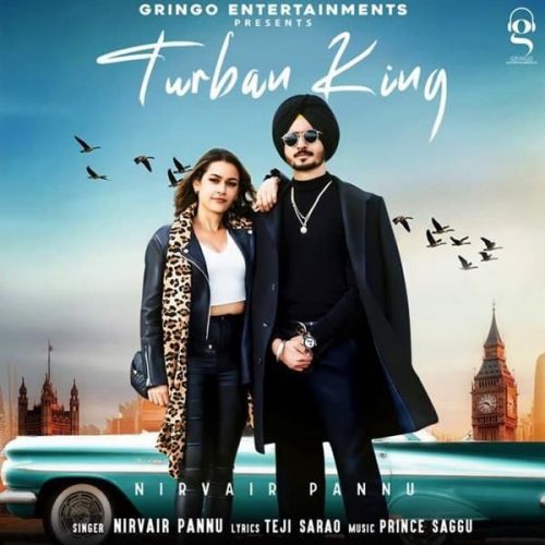 Turban King Nirvair Pannu mp3 song free download, Turban King Nirvair Pannu full album