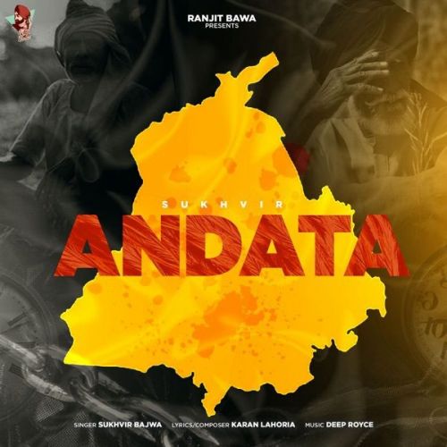 Andata Sukhvir Bajwa mp3 song free download, Andata Sukhvir Bajwa full album