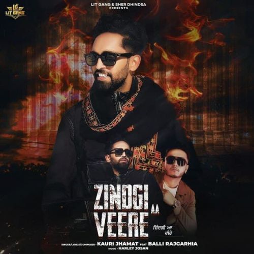 Zindgi Aa Veere Balli Rajgarhia, Kauri Jhamat mp3 song free download, Zindgi Aa Veere Balli Rajgarhia, Kauri Jhamat full album