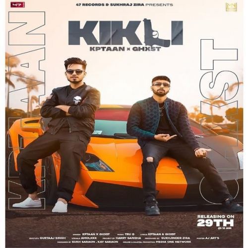 Kikli Kptaan, Ghxst mp3 song free download, Kikli Kptaan, Ghxst full album