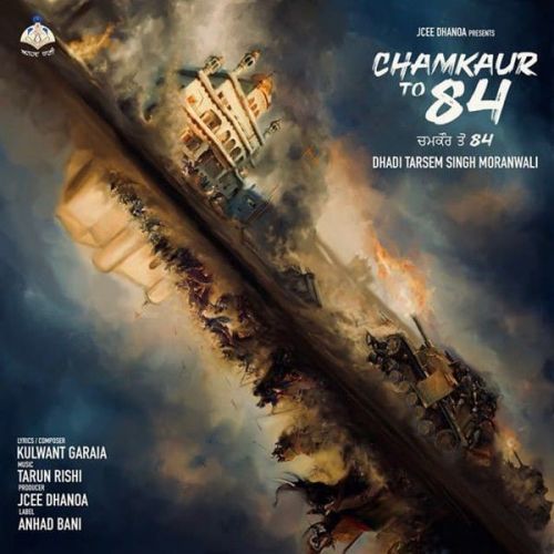 Chamkaur to 84 Dhadi Tarsem Singh Moranwali, Soba Singh Sitara mp3 song free download, Chamkaur to 84 Dhadi Tarsem Singh Moranwali, Soba Singh Sitara full album