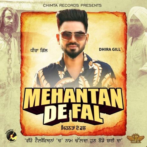 Mehantan De Fal Dhira Gill, Mr Wow mp3 song free download, Mehantan De Fal Dhira Gill, Mr Wow full album