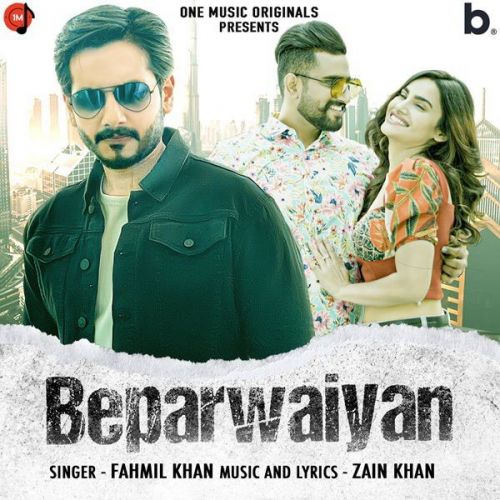 Beparwaiyan Fahmil Khan mp3 song free download, Beparwaiyan Fahmil Khan full album