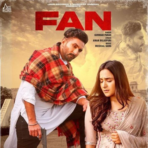 Fan Gurman Paras mp3 song free download, Fan Gurman Paras full album