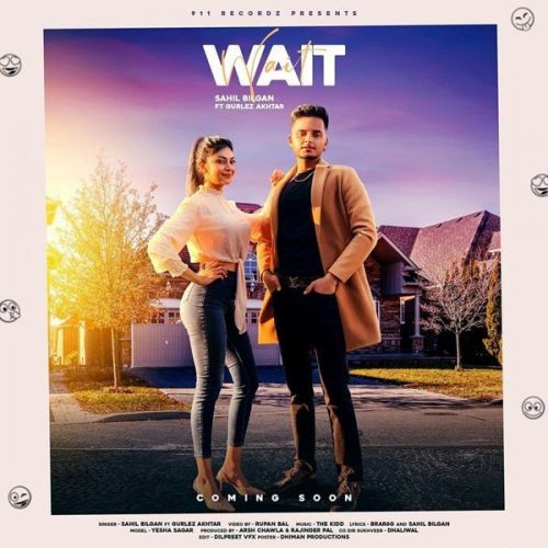 Wait Gurlez Akhtar, Sahil Bilgan mp3 song free download, Wait Gurlez Akhtar, Sahil Bilgan full album